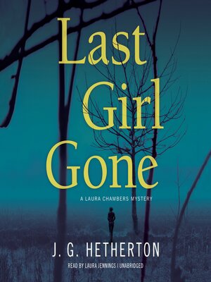 Last Girl Gone - Audiobook